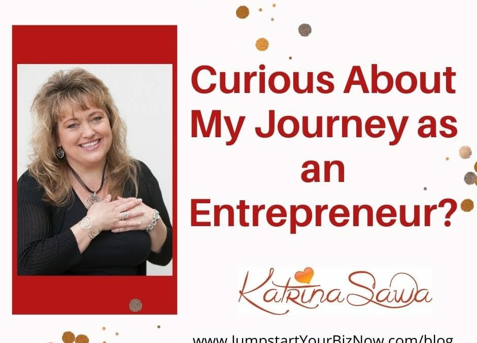 Curious About My Journey as an Entrepreneur?